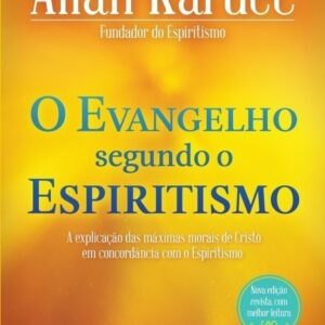 O Evangelho Segundo o Espiritismo